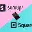 SumUp vs Square